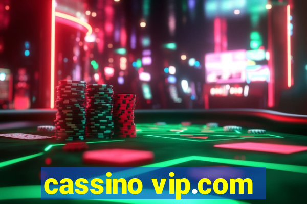 cassino vip.com